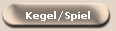 Kegel/Spiel