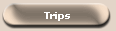 Trips