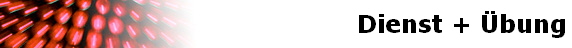 Dienst + Übung