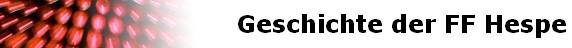 Geschichte der FF Hespe