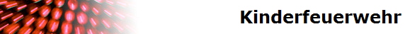 Kinderfeuerwehr