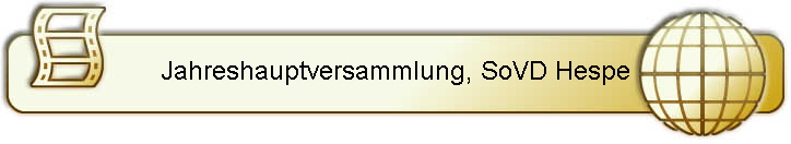 Jahreshauptversammlung, SoVD Hespe Jahreshauptversammlung, SoVD Hespe